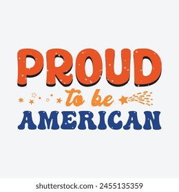 
Proud to be American Sublimation Design svg