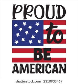 Proud to Be American t-shirt design vector file