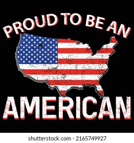 Proud To Be An American T-Shirt Vector, 4th Of July Shirt, Independence Day Shirt, Fourth Of July T-Shirt, American Flag tee, America Freedom Shirt