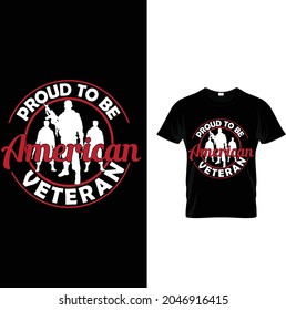 proud to be American veteran newest and unique t shirt design Eagle print for t-shirt, military veterans club grunge emblem. Gothic eagle or condor hawk bird mascot of fight club or army soldier