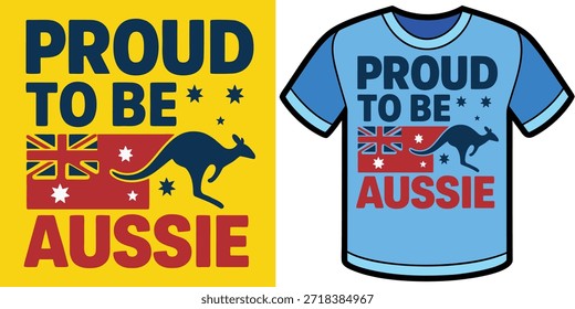 Proud to Be Aussie Graphic, Kangaroo Over Flag, Southern Cross Stars, National Pride, Bold Typography, Shirt Design, Aussie Identity
