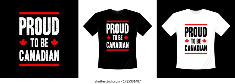 proud to be canadian typography t-shirt design