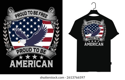 Proud to be free proud to be american T shirt design | American Liberation Day T-Shirt Desgin| America Happy Independence Day T-Shirt Design