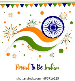 Proud to be Indian Design for Happy Independence Day India on 15th August.