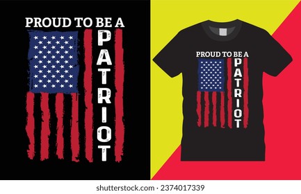 Proud to be patriot slogan graphic vector tshirt design template.American country flag freedom celebrate independence day
Banner greeting card typography print for ready
 svg