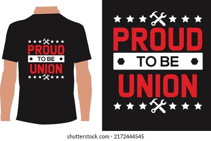 Proud To be Union t-shirt design template 