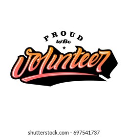 Proud to be Volunteer