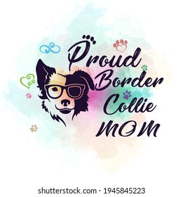 proud border collie dog mom tshirt