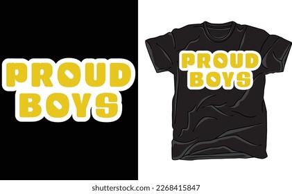 Proud Boys T shirt,Boys tee,Family tee, Friends