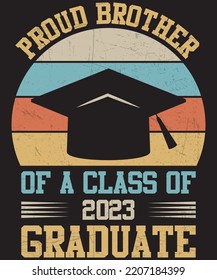 PROUD BROTHER OF A CLASS OF 2023 GRADUATE