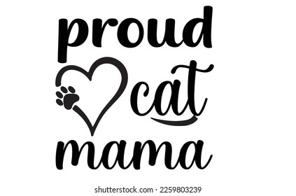 proud cat mama svg t-shirt