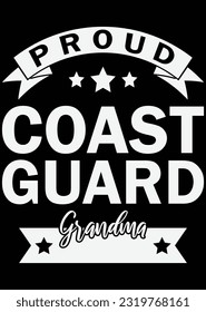 Proud Coast Guard Grandma eps cut file for cutting machine
