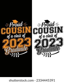 Proud Cousin of a Class of 2023 Graduate Funny Senior Design