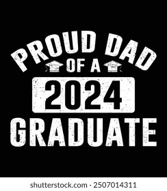 Padre orgulloso de un diseño de camiseta de graduado 2024