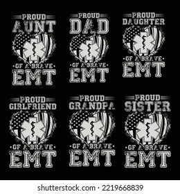 proud dad of a brave , EMT bundle t-shirt design