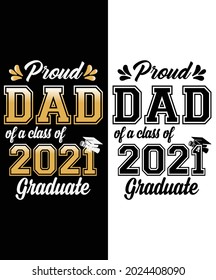 Proud Dad of a Class of 2021 Graduate Funny Senior