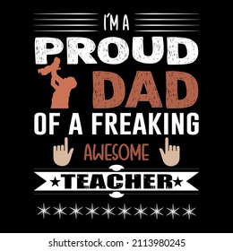 I'm proud dad of a freaking awesome teacher.