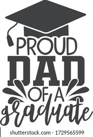 Proud dad of a graduate | Graduation quote