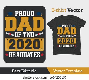 PROUD DAD OF TWO 2020 GRADUATES - FATHERS DAY QUOTES - VECTOR TEMPLATE - Shutterstock ID 1684236157