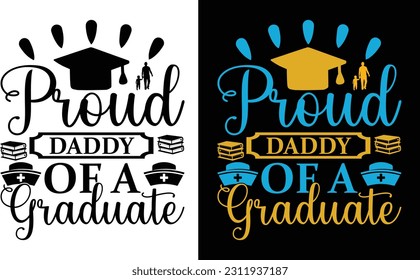 Proud Daddy Of A Graduate Svg 