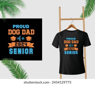 Proud dog dad of a 2024 T-Shirt Design