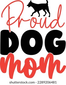 proud dog mom t shirt design