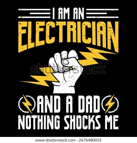 Proud Electrician Funny Funny Electrician T-Shirt Design Template