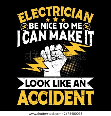 Proud Electrician Funny Funny Electrician T-Shirt Design Template