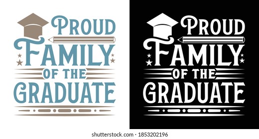 Proud Family Of The Graduate Printable Vector Illustration