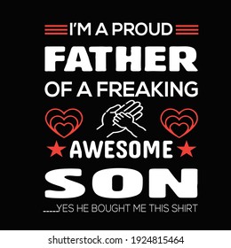 Proud Father Best Vector T-Shirt Design.