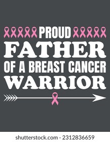Proud Father Of a Breast Cancer Warrior