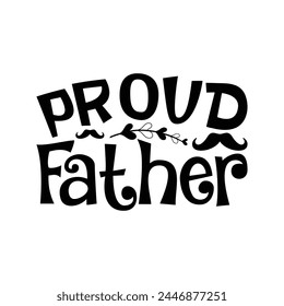 Proud father funny design for sale