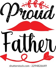 proud father svg, Dad svg design ,Father's day svg design