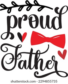 proud father svg, Dad svg design ,Father's day svg design