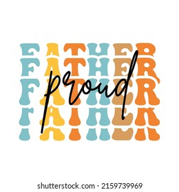 Proud father t shirt design template