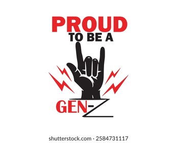 PROUD GEN-Z , Typography t shirt T-shirt Design, inspirational quotes t-shirt design.