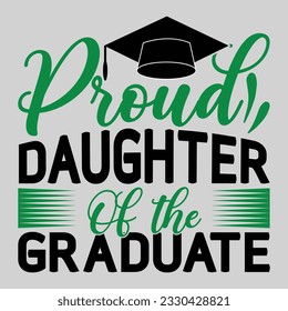 Proud Graduate, Graduate T-shirt Design