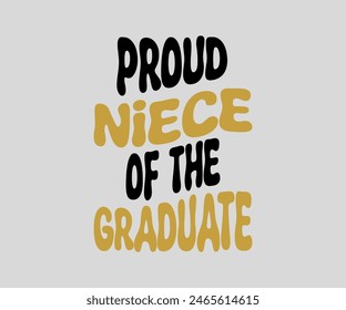 Proud Of The Graduate T-shirt, Senior ,graduation Gifts, graduation T-shirt, Senior Year Party, Senior Vibes ,Graduation Cap, cut File For Cricut