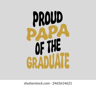 Proud Of The Graduate T-shirt, Senior ,graduation Gifts, graduation T-shirt, Senior Year Party, Senior Vibes ,Graduation Cap, cut File For Cricut