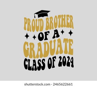 Proud Of The graduation  T-shirt, Senior ,graduation Gifts, graduation T-shirt, Senior Year Party, Senior Vibes ,Graduation Cap, cut File For Cricut