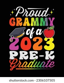 Proud Grammy Of A 2023 Pre-k Graduate T-Shirt Design.