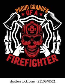 proud grandpa of a firefighter t shirt design