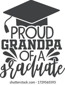 Proud grandpa of a graduate | Graduation quote