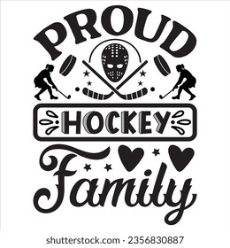 Archivo vectorial de diseño de camisetas de la familia Hockey Orgulloso