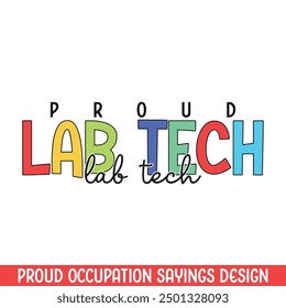 Proud Lab tech profession design