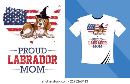 Proud Labrador Mom T-Shirt Design. Dog vector, paw vector, bone vector, Dog T-Shirt Design, Typography T-Shirt Design Template Motivational Quote Vector eps