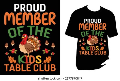 
Proud member of the kids table club T Shirt