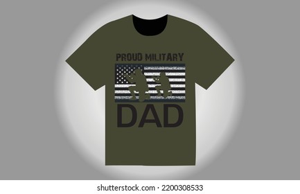 Proud  Military Dad T-shirt Design 