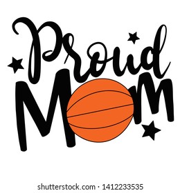 Proud mom basketball ball decoration for T-shirt