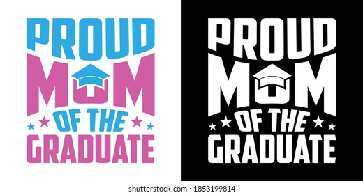 Proud Mom Of The Graduate Printable Vector Illustration